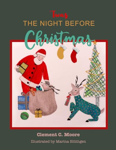 'Twas The Night Before Christmas: A Visit From St. Nicholas von CSW Studios LLC